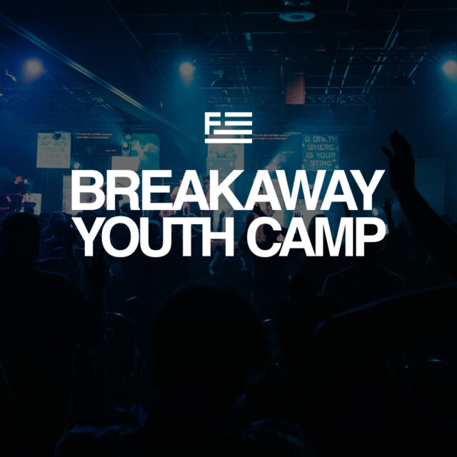 Breakaway | Youth Camp