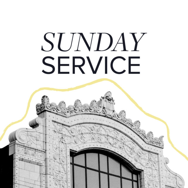 Adult Service | Sundays at 9am & 11am