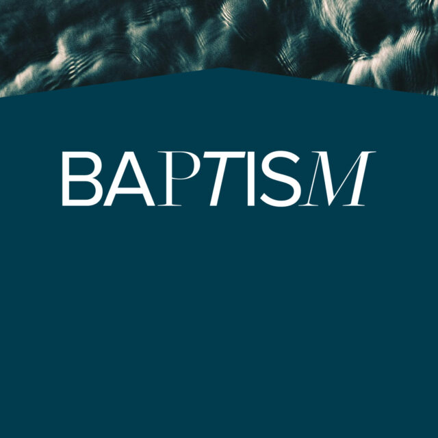 Baptism | August 23